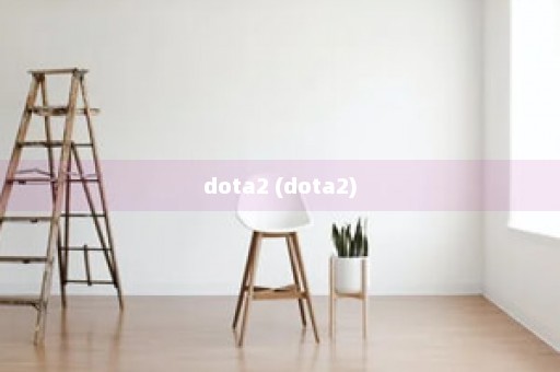 dota2 (dota2)